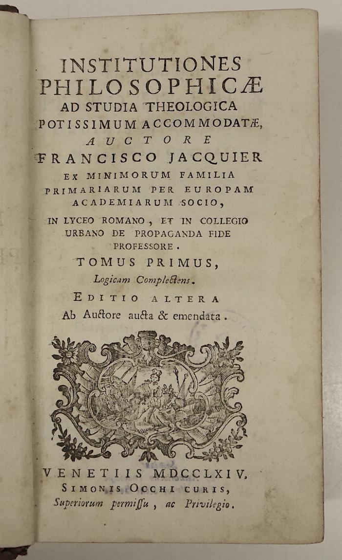 Rara M 127 : Institutiones philosophicae ad studia theologica potissimum accomodatae. 1-3 (1764)