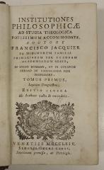 Rara M 127 : Institutiones philosophicae ad studia theologica potissimum accomodatae. 1-3 (1764)