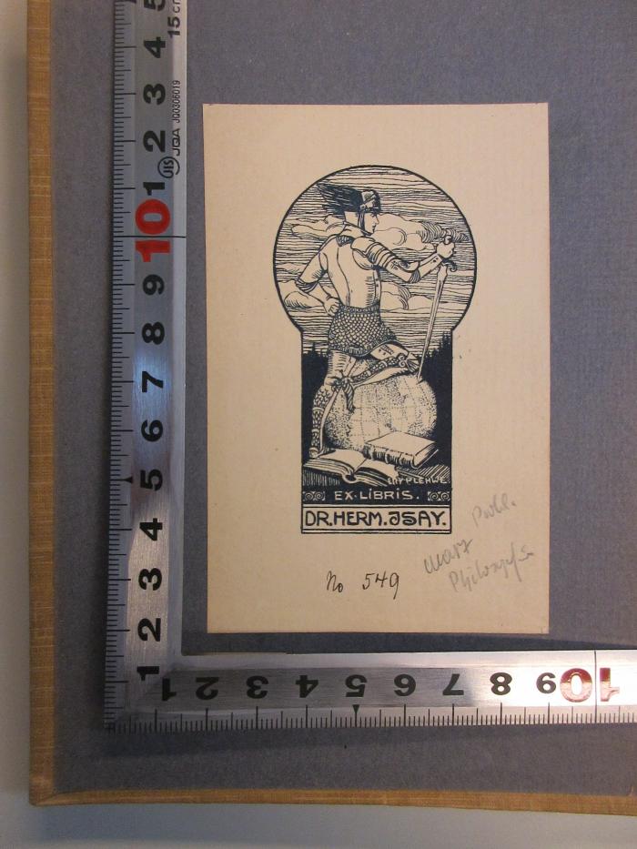 - (Isay, Hermann), Etikett: ; 'EX LIBRIS
DR. HERM. ISAY 
No 549
Pouhl. Marx Philosophie'. 
