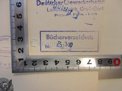 - (Deutscher Gewerkschaftsbund Landesbezirk Groß-Berlin Presse-Funk-Film;Freier Deutscher Gewerkschaftsbund), Stempel: Nummer; 'Bücherverzeichnis Nr. B 310'. ;SA 594 :  Planwirtschaft und Verkehrswirtschaft (1931)