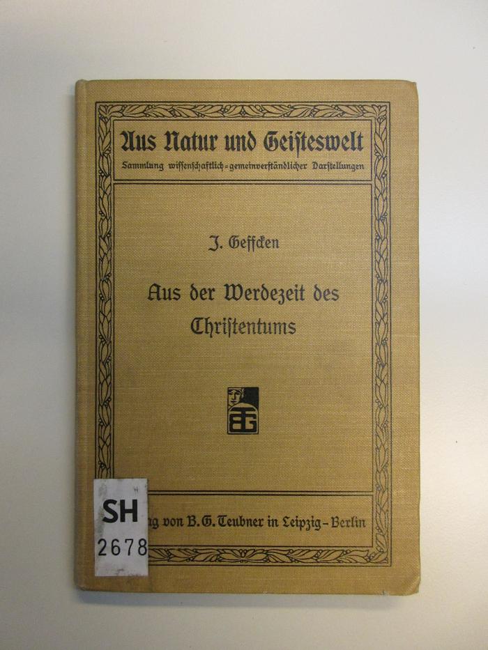SH 2678 : Aus der Werdezeit des Christentums : Studien und Charakteristiken (1904)