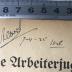 - (Albers, H.), Von Hand: Name; 'H. Albers 7-4-25 Ilse (?)'. 