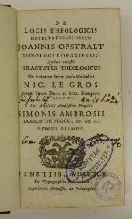 Rara M 177 : De locis theologicis Dissertationes decem Joannis Opstraet Theologi Lovaniensis. 1 (1795)