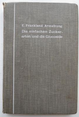 Kd 335: Die einfachen Zuckerarten und die Glucoside (1913)