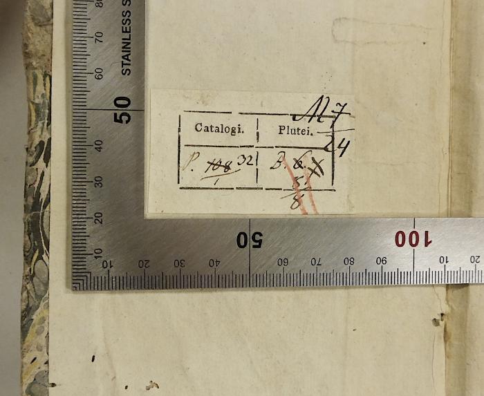 Rara M 192 bis 194 : Vernunft- und Glaubenssätze von Erkenntniss Gottes, der natürlichen, und wahren geoffenbarten christlichen Religion. 1 bis 3 (1788);-, Etikett: Signatur, Ortsangabe; 'Catalogi. P. 108/I 32
Plutei. B 67 8/8
127/24'