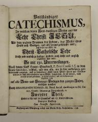 Rara M 181 : Vollständiger Catechismus. 2. Haltet in sich das 5te Hauptstuck mit 67. Unterweisungen (1748)
