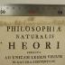 Rara M 187 : Philosophiæ Naturalis Theoria. Redacta Ad Unicam Legem Virium In Natura Existentium (1758)
