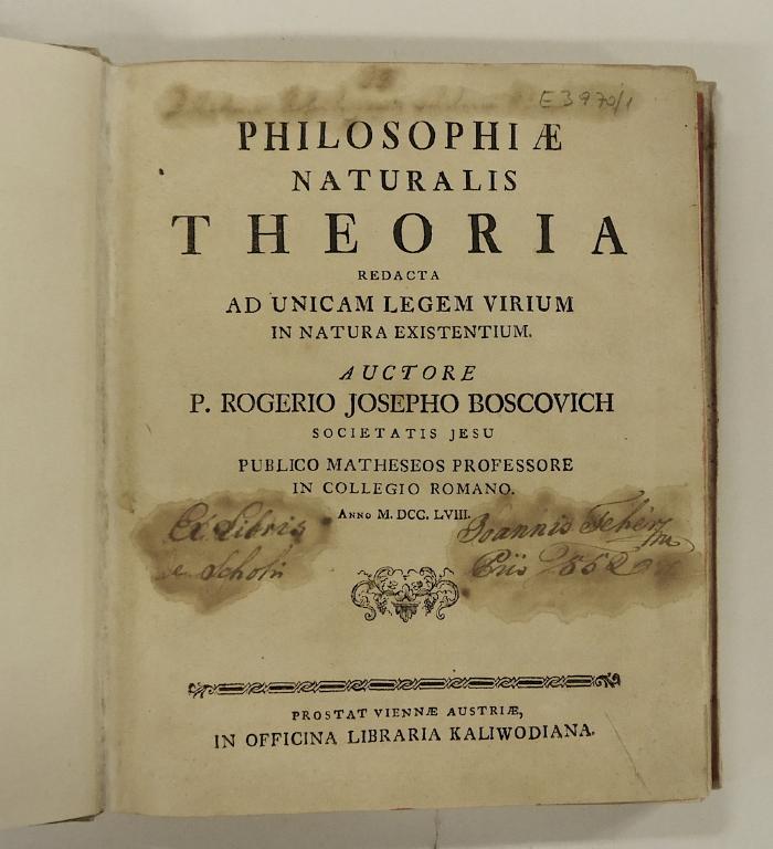 Rara M 187 : Philosophiæ Naturalis Theoria. Redacta Ad Unicam Legem Virium In Natura Existentium (1758)