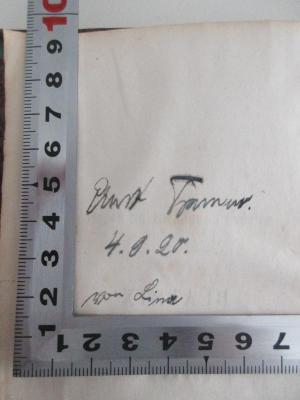 - (Tramur, Ernst), Von Hand: Name, Datum; 'Ernst Tramur. 4.9.20. von Lina'. 