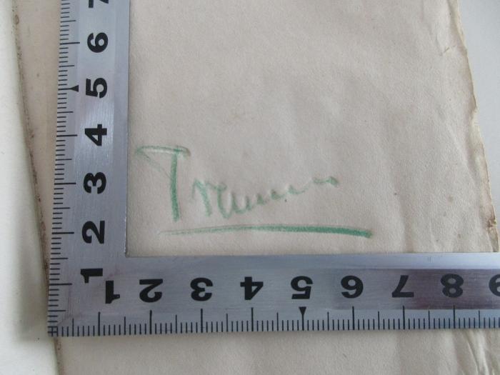 - (Tramur, Ernst), Von Hand: Name; 'Tramur'. 