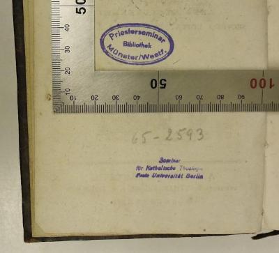 Rara M 203 : Ethica christiana vniversalis (1793);- (Diözesanbibliothek Münster), Stempel: Berufsangabe/Titel/Branche, Ortsangabe, Name; 'Priesterseminar Münster/Westf. Bibliothek'. 
