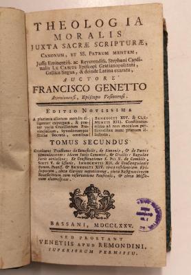 Rara M 249 : Theologia moralis juxta sacrae scripturae, canonum, et SS. Patrum Mentem, Jussu Eminentiss. ac Reverendiss. Stephani Cardinalis Le Camus Episcopi Gratianopolitani, Gallica lingua, &amp; deinde Latina exarata. 2 (1775)