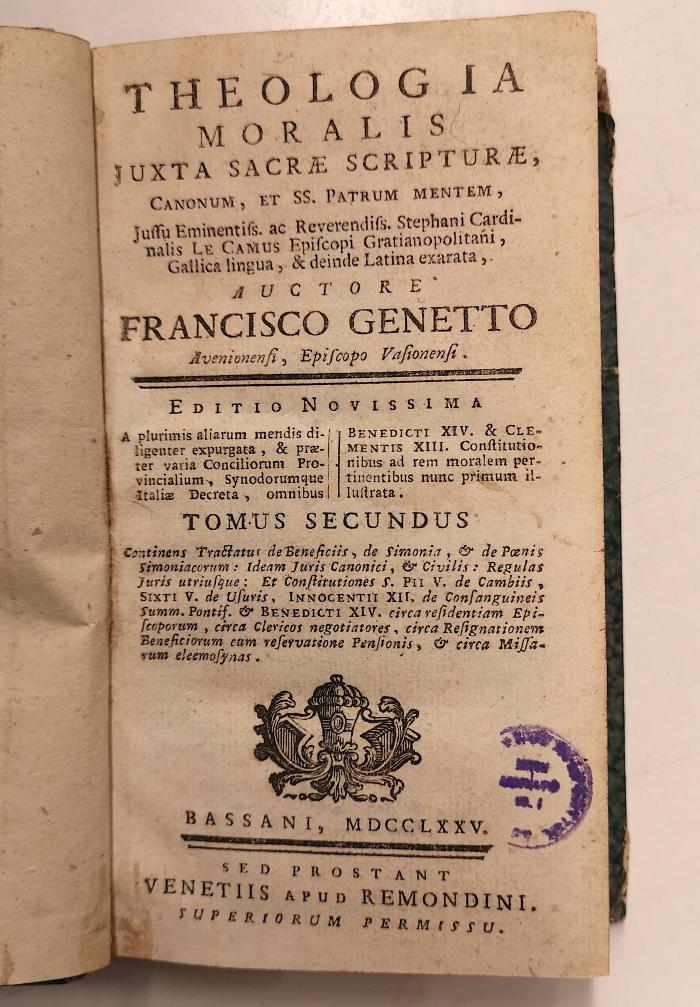 Rara M 249 : Theologia moralis juxta sacrae scripturae, canonum, et SS. Patrum Mentem, Jussu Eminentiss. ac Reverendiss. Stephani Cardinalis Le Camus Episcopi Gratianopolitani, Gallica lingua, &amp; deinde Latina exarata. 2 (1775)