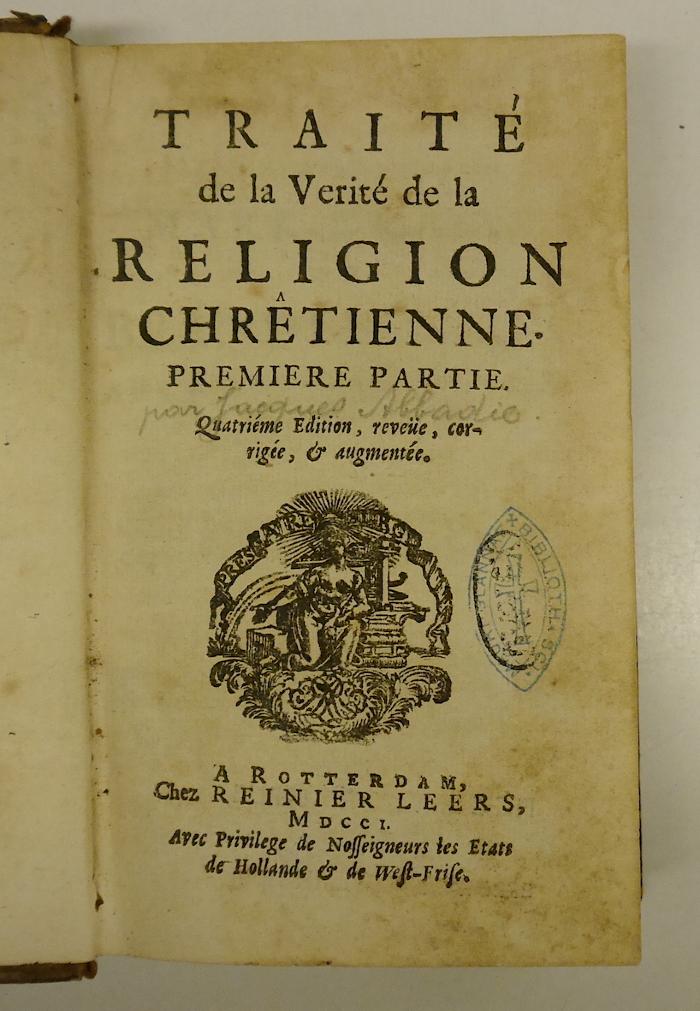 Rara M 305 : Traité de la vérité de la religion chrêtienne. 1 (1701)