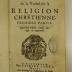 Rara M 305 : Traité de la vérité de la religion chrêtienne. 1 (1701)