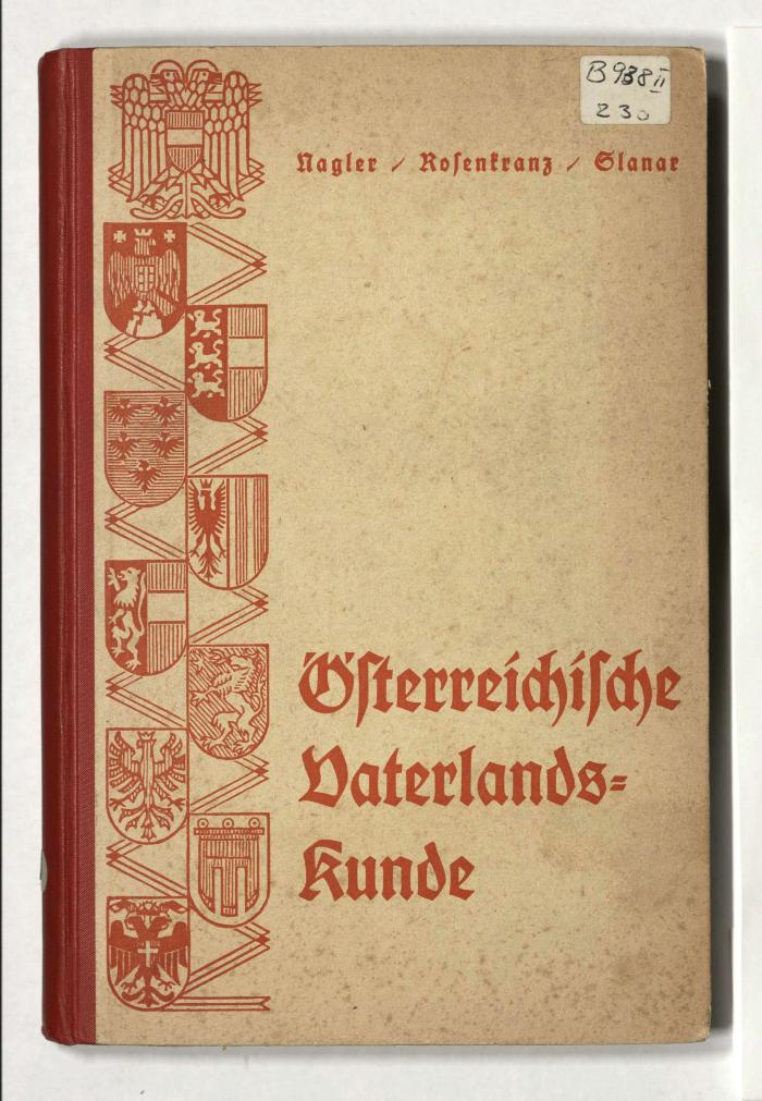 Z-4462 : Österreichische Vaterlandskunde für die 8. Klasse der Mittelschulen (1938)