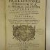 Rara M 308 : Prælectiones Theologicæ F. Nicolai Augustini Chignoli Ordinis Prædicatorum In Ferrariensi primum, exinde in Regia Taurinensi Universitate S. Theologiæ Professoris. 3 (1766)