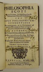 Rara M 408 : Philosophia Scoti A prolixitate, &amp; subtilitas ejus ab obsuritate libera &amp; vindicata. 2,1. Prima Pars Physicae (1719)