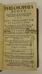 Rara M 407 und 409 : Philosophia Scoti A prolixitate, &amp; subtilitas ejus ab obsuritate libera &amp; vindicata. 1 + 3 (1719)