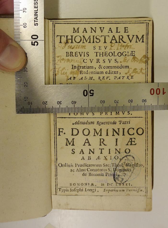 Rara M 411 : Manvale Thomistarvm Sev Brevis Theologiæ Cvrsvs. 1 (1681);-, Von Hand: Annotation; 'Ad usum P. Petri[?] […]'