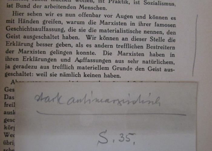  Aufruf zum Sozialismus (1919);- (unbekannt), Papier: Notiz; 'stark antimarxistisch 
S. 35.'. 