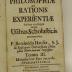 Rara M 431 : Elementa Philosophiae Ad Rationis Et Experientiae ductum conscripta, Atque Usibus Scholasticis accomodata. 3. Metaphysicae Pars Secunda (1756)