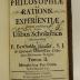 Rara M 430 : Elementa Philosophiae Ad Rationis Et Experientiae ductum conscripta, Atque Usibus Scholasticis accomodata. 2. Metaphysicae Pars Prima (1755)