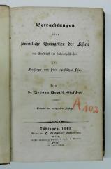 GB M 1681 : Betrachtungen über sämmtliche Evangelien der Fasten mit Einschluß der Leidensgeschichte. Für Seelsorger und jeden christlichen Leser (1843)