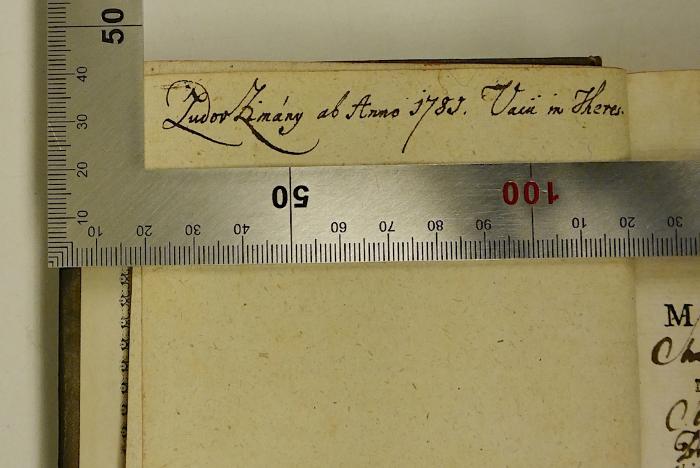 Rara M 438 : Antonii Genuensis In Regia Neapolitana Academis Primum Ethices, Postey Œconomices Professoris Disciplinarum Metaphysicarum Elementa, Mathematicum In Morem Adornata. 3+4
 (1779);-, Von Hand: Name, Datum; 'Ludov[?] Zimány ab anno j78j. Vain in Iheres[?]'