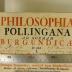 Rara M 477 : Philosophia Pollingana Ad Normam Burgundicae (1730)