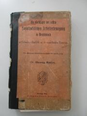 Ig 94 : Die Geschichte der ersten sozialpolitischen Arbeiterbewegung in Deutschland mit besonderer Rücksicht auf die einwirkenden Theorien : ein Beitrag zur Entwickelungsgeschichte der sozialen Frage (1885)
