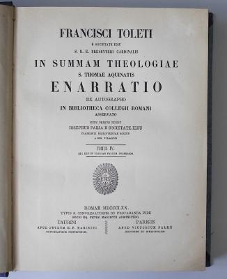 BN 2546 T649-4 : Francisci Toleti in summam theologiae S. Thomae Aquinatis enarratio. 4 (1870)