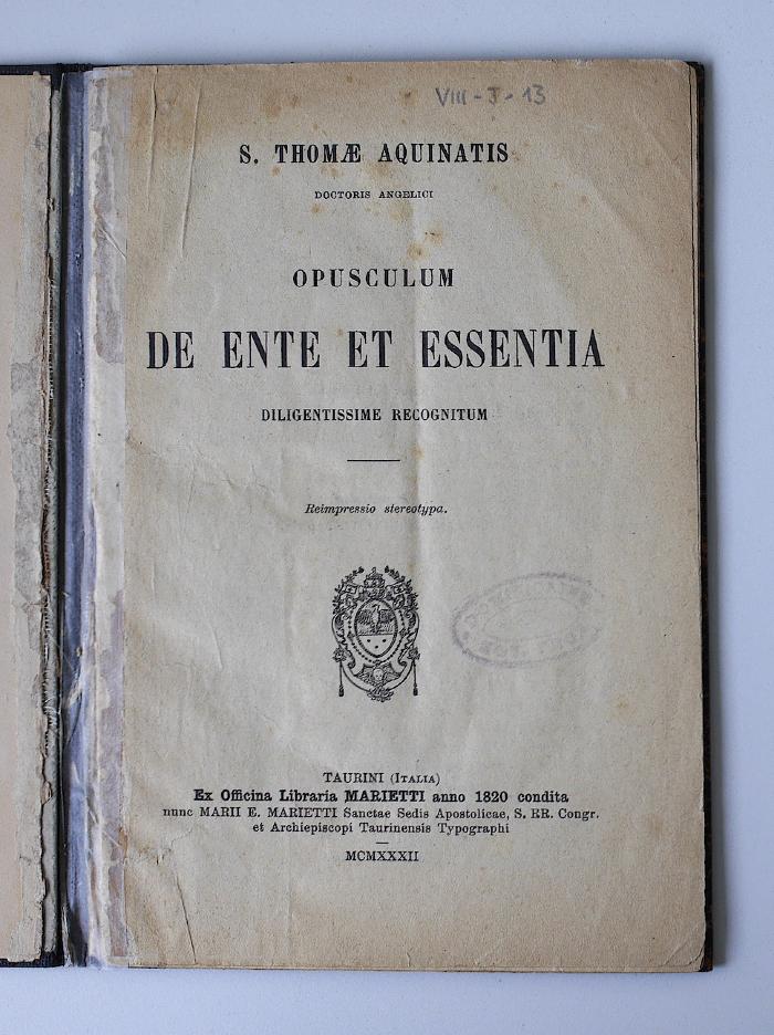 BN 2543 O62.1926 : S. Thomae Aquinatis Doctoris Angelici Opusculum de ente et essentia. Diligentissime recognitum (1932)