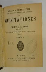 BN 2545 M493-1 und -2 : Medulla Sanctus Thomae Aquinatis per omnes anni liturgici dies distributa seu meditationes. Tomus I + II
 (1906)