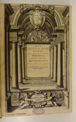 Rara M 478 : R.P.F. Joannis Duns Scoti, Doctoris Subtilis, Ordinis Minorum, Opera Omnia. 1 (1639)