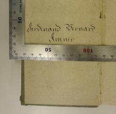 - (Kettner, Ferdinand Bernard ), Von Hand: Nummer, Autogramm; 'Ferdinand Bernard Kettner[?]'. 
