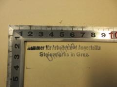 - (Kammer für Arbeiter und Angestellte für Steiermark), Stempel: Name, Ortsangabe; 'Kammer für Angestellt und Arbeiter Steigermarks in Graz.'.  (Prototyp)