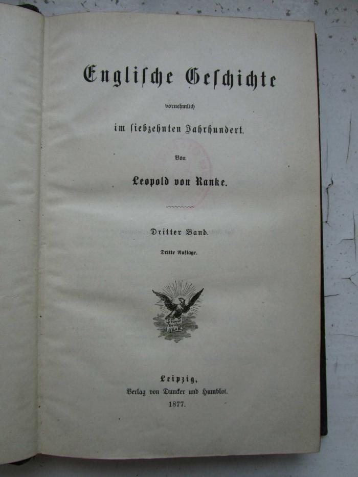 I 283:16  2. Ex.: Englische Geschichte : vornehmlich im siebzehnten Jahrhundert. (1877)