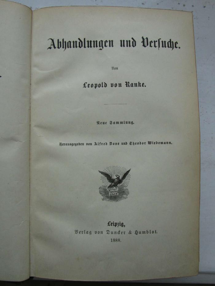 I 283:51/52  3.Ex.: Abhandlungen und Versuche : neue Sammlung. (1888)