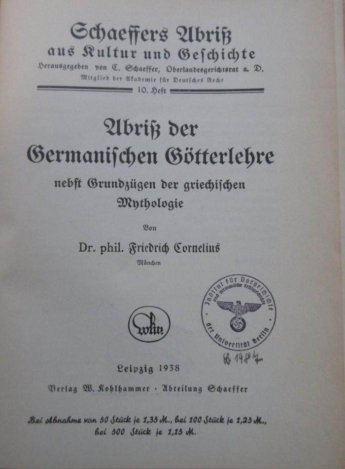 (ausgesondert) : Abriß der germanischen Götterlehre: nebst Grundlagen der griechischen Mythologie (1938)