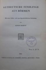 (ausgesondert) : Altdeutsche Findlinge aus Böhmen. Mit einer sprachgeschichtlichen Einleitung von Alois Bernt (1943)