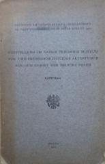 (ausgesondert) : Deutsche Anthropologische Gesellschaft: XI. Hauptversammlung in Posen August 1909. Ausstellung im Kaiser Friedrich-Museum: Vor- und frühgeschichtliche Altertümer aus dem Gebiet der Provinz Posen; Nachtrag (1909)