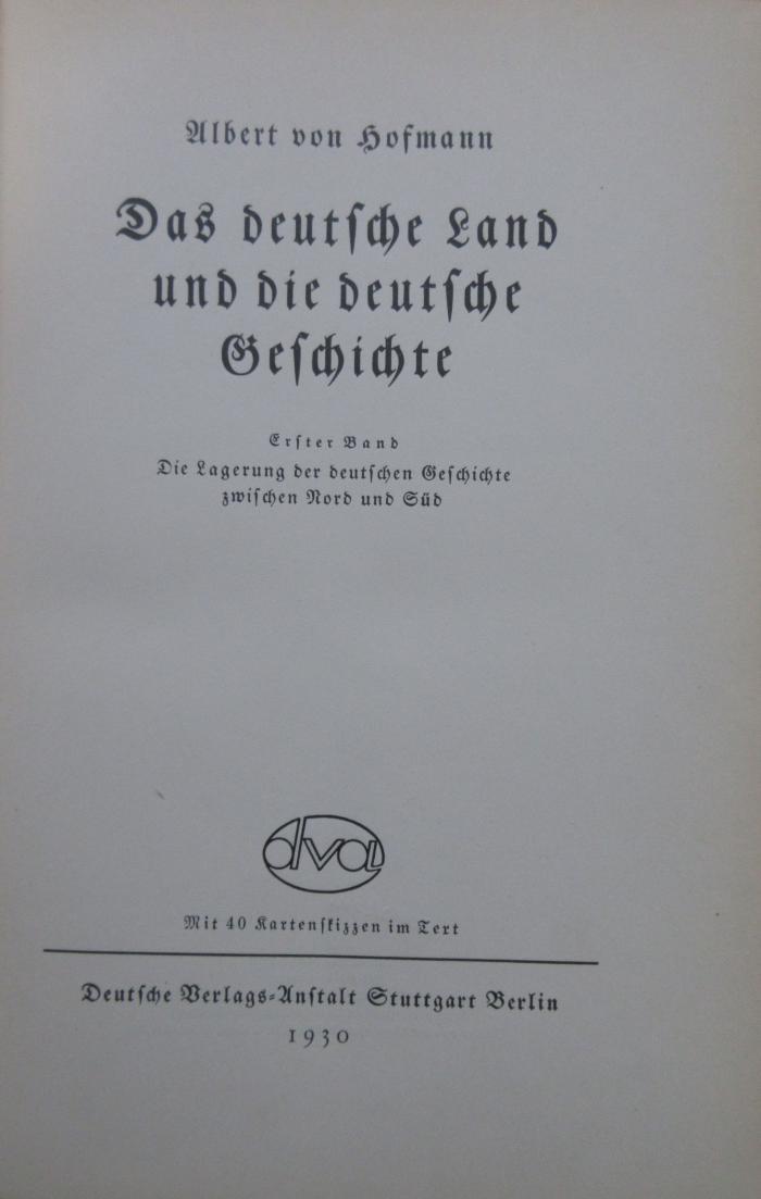 (ausgesondert) : Das deutsche Land und die deutsche Geschichte (1930)