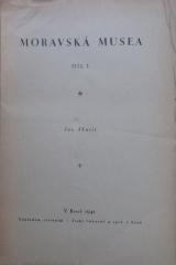 (ausgesondert) : Moravská musea. Díl I. (1941)