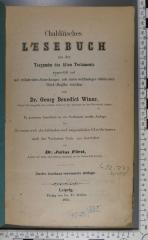 492.272 WINE : Chaldäisches Lesebuch / aus den Targumim des Alten Testaments ausgewählt und mit erläuternden Anmerkungen und einem vollständigen erklärenden Wort-Register versehen von Georg Benedict Winer (1864)