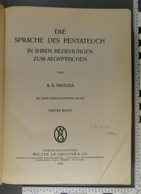 492.424 YAHU : Die Sprache des Pentateuch in ihren Beziehungen zum Ägyptischen (1929)
