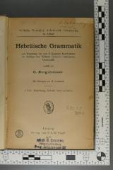 492.45 BERG : Hebräische Grammatik : mit Benutzung der von E. Kautzsch bearbeiteten 28. Auflage von Wilhelm Gesenius' hebräischer Grammatik (1918)