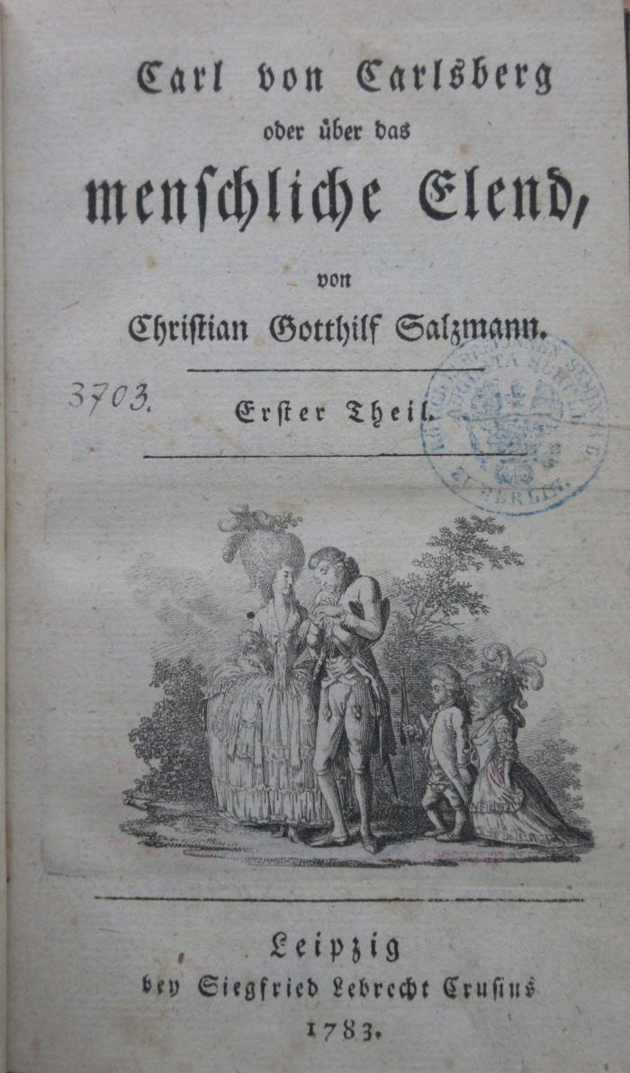 98/2024/41006-1;Td 800.32 (ausgesondert) ; ;: Carl von Carlsberg oder über das menschliche Elend. 1 (1783)