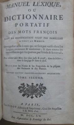 98/2024/41008-2;W 55.757 (II) (ausgesondert) aktuell; ;: Manuel lexique ou Dictionnaire portatif des mots françois : dont la signification n'est pas familière à tout le monde (1755 (MDCCLV))