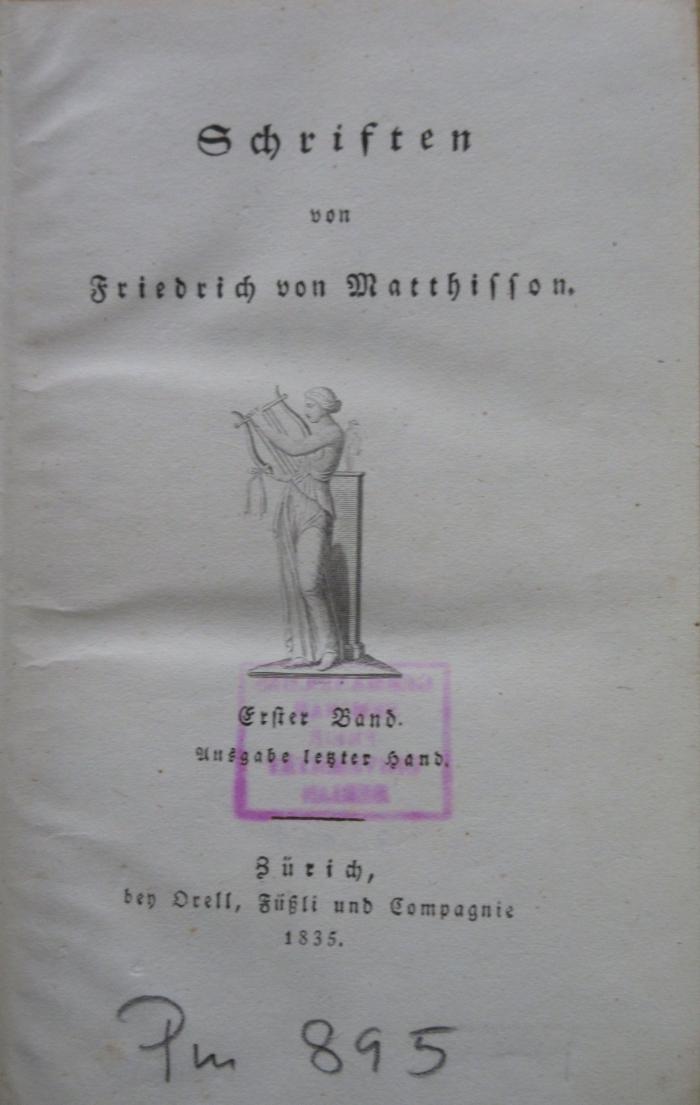 14 L 773&lt;+&gt;-1/3;Pm 895 (ausgesondert) ; ;: Gedichte 1.; Ernnerungen 2; Schriften 3. (1835)